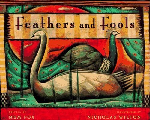 Feathers and Fools