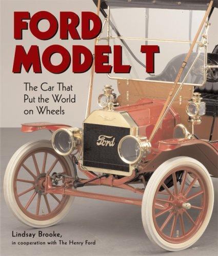 Ford Model T: The Car That Put the World on Wheels – hardcover Brooke, Linds…