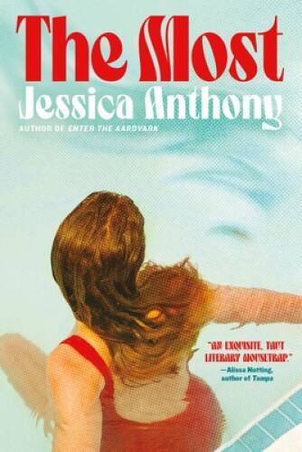 The Most – Hardcover By Anthony, Jessica – GOOD