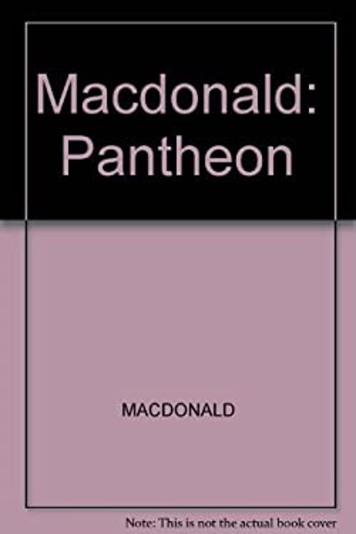 Macdonald : #8727;pantheon#8727; Hardcover MacDonald