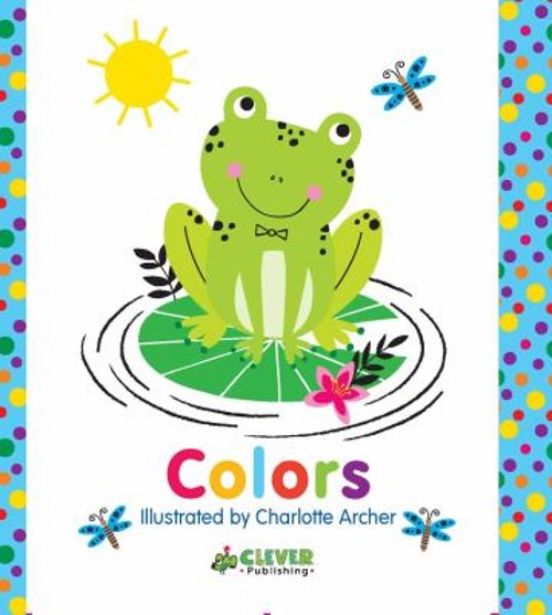 Colors Board Books Ackland, Nick Clever Publishing