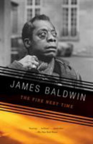 The Fire Next Time (Paperback) (067974472X)