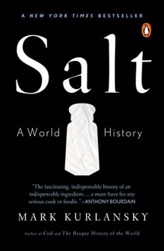 Salt: A World History by Mark Kurlansky: Used