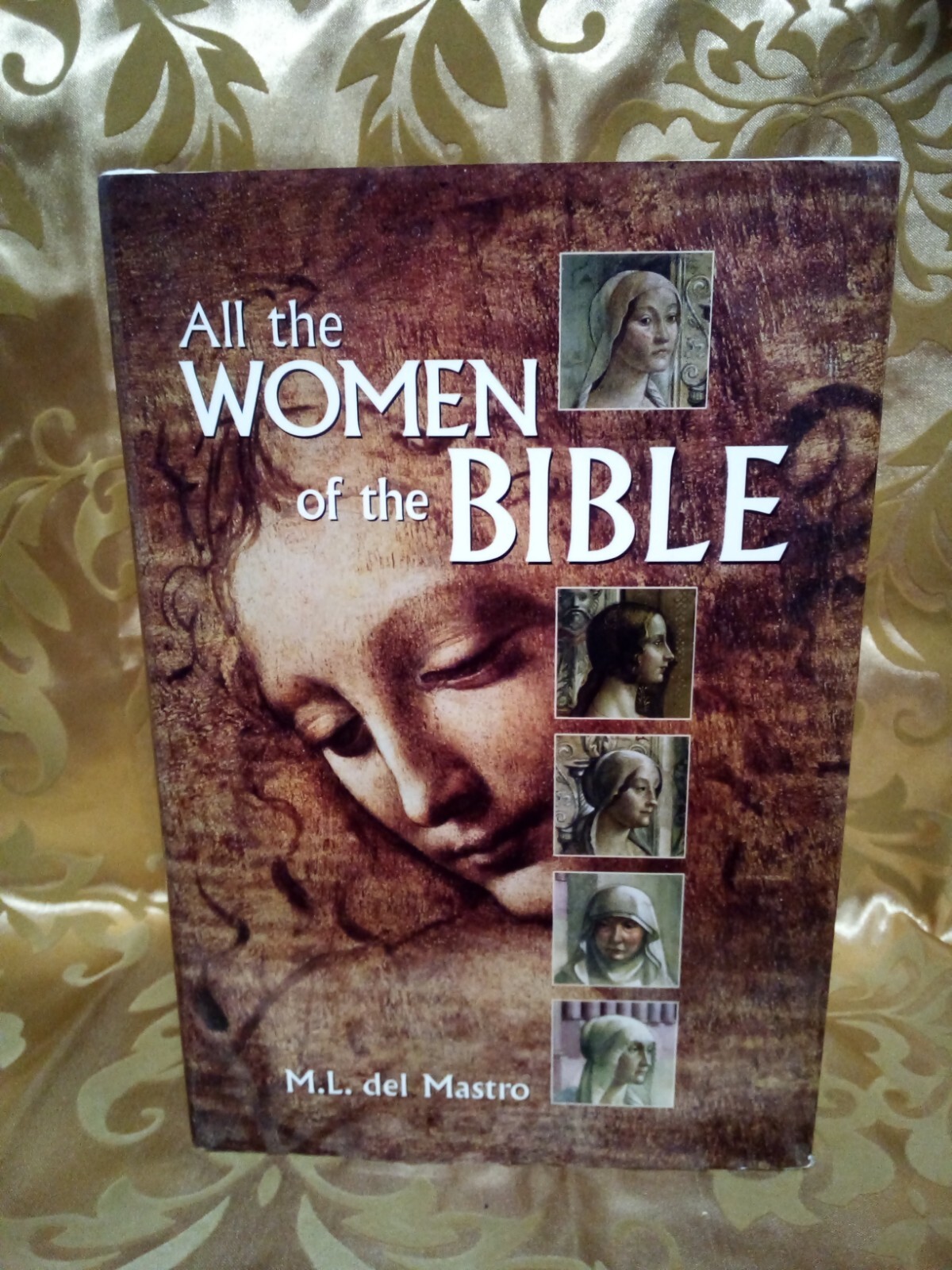 (CNB) “ALL THE WOMEN OF THE BIBLE” M.L. DEL MASTRO / HC / PRE-READ