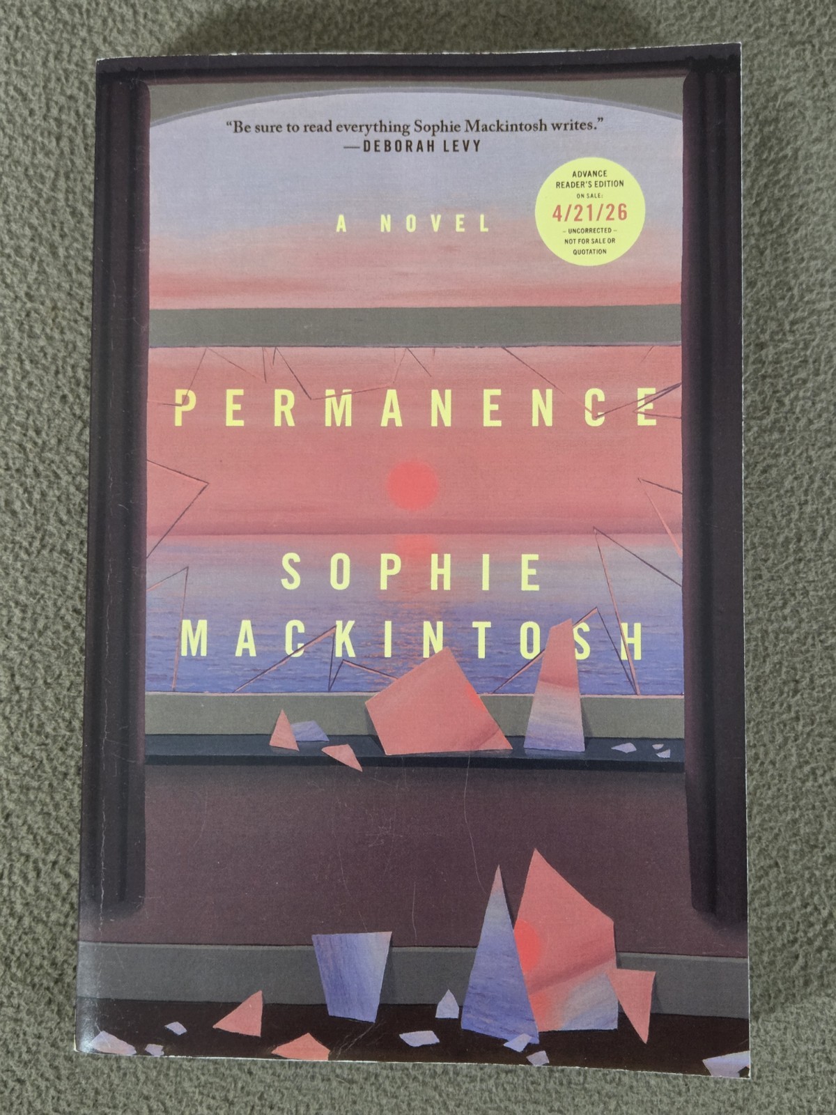 Permanence Sophie Mackintosh Advanced Readers Copy 4/2026 Paperback