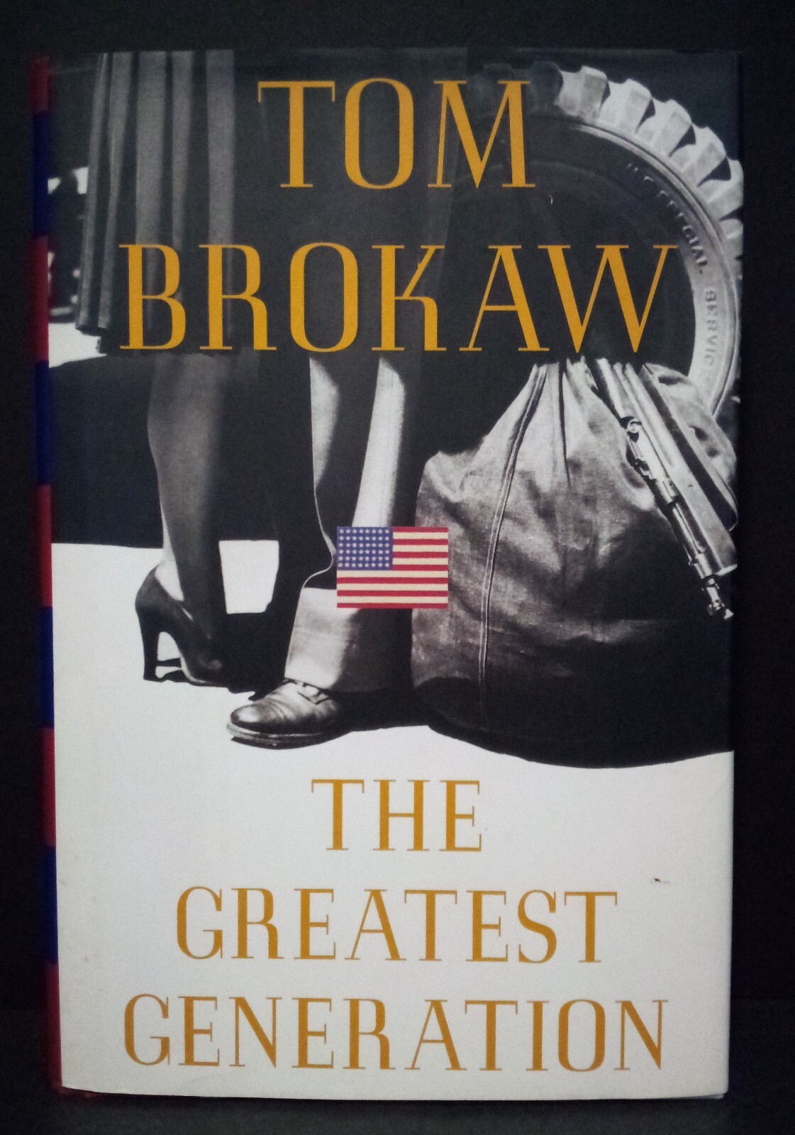 The Greatest Generation by Tom Brokaw Hardcover 1998