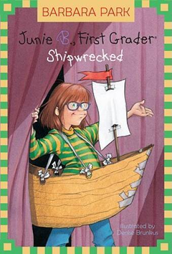 Shipwrecked (Junie B., First Grader) – Hardcover By Park, Barbara – GOOD