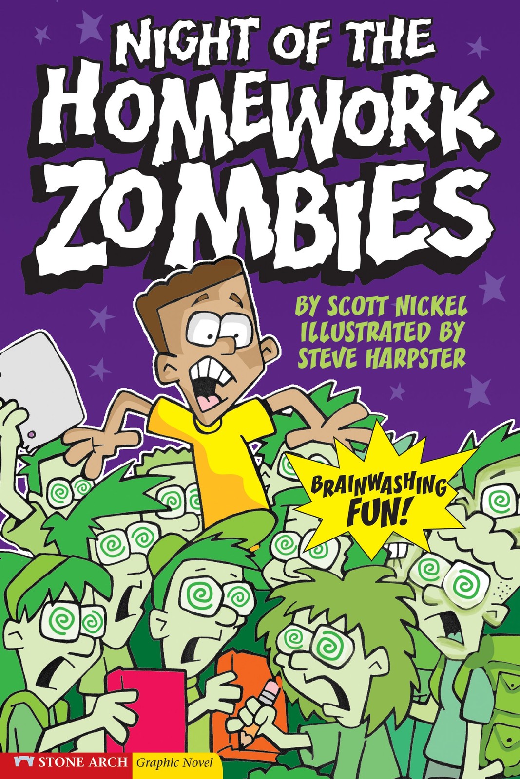 Night of the Homework Zombies (Graphic- t and Steve Harpster- Used – Very Good