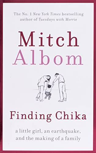 Finding Chika – Paperback By Albom, Mitch – GOOD