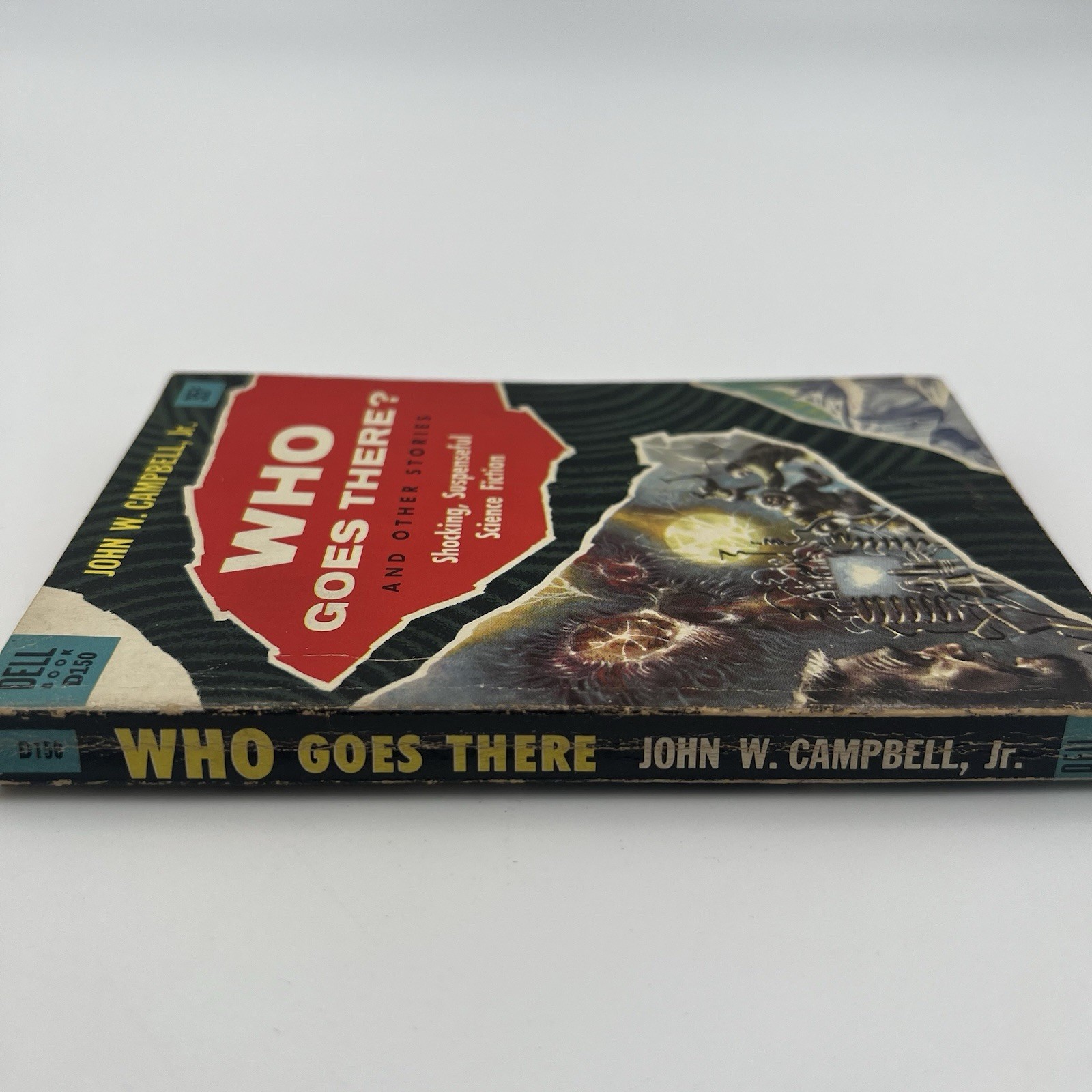 WHO GOES THERE? by John W. Campbell Jr. Dell D150 1955 (The Thing) PB 1st