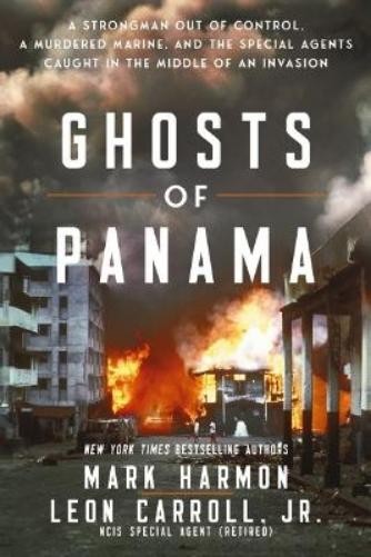 Mark Harmon Leon Carroll Ghosts of Panama (Paperback) (UK IMPORT)