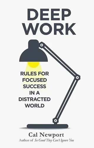 Deep Work English Book By Cal Newport Rules for Focused Success In A Distracted