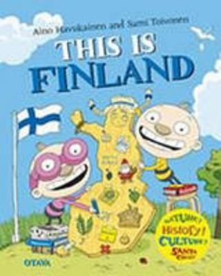 This is Finland by Aino Havukainen; Sami Toivonen