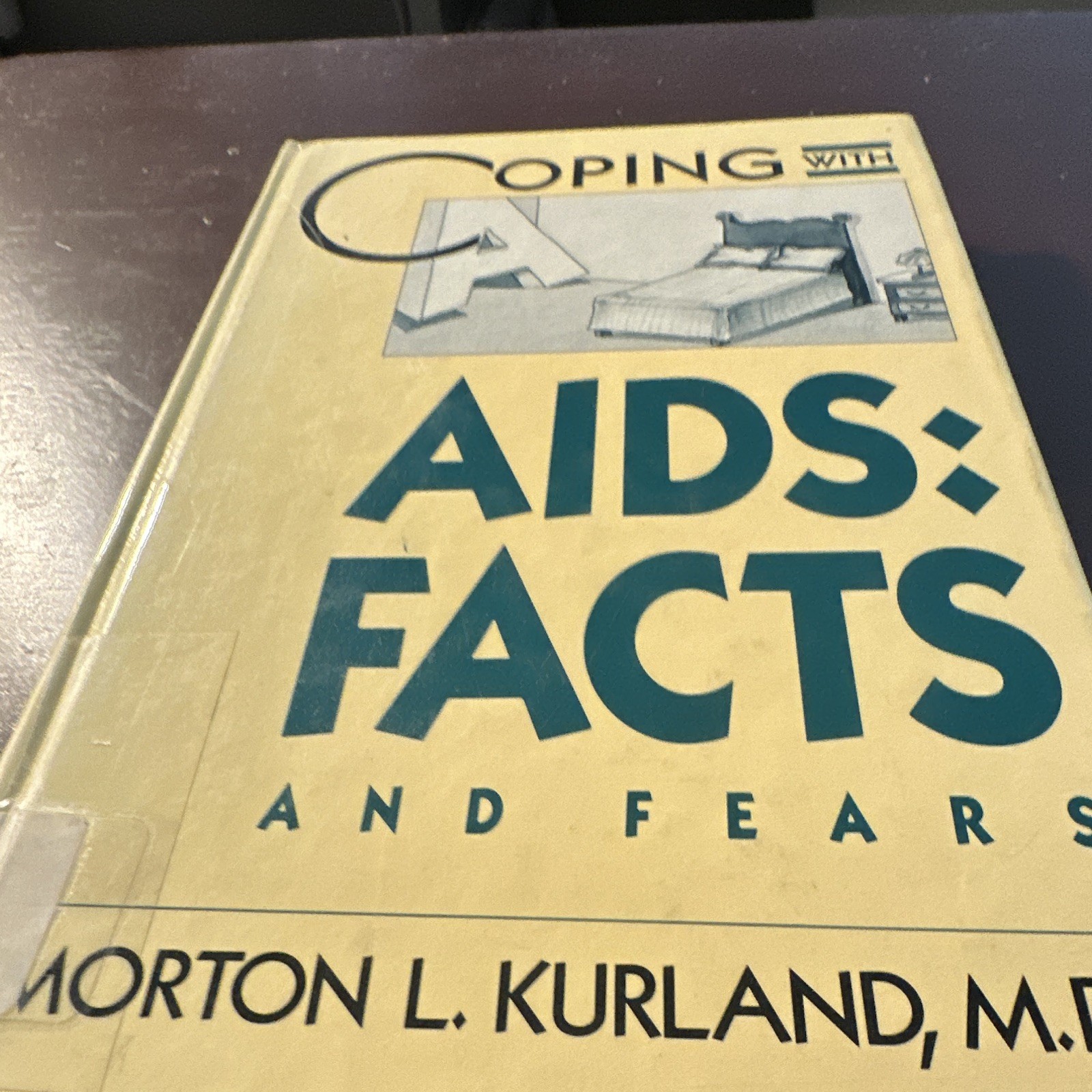 Rosen Publishing Coping with AIDS Facts and Fears Morton Kurland Hardcover 1986
