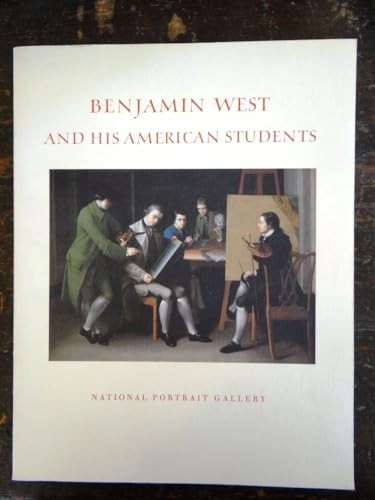 Benjamin West and his American Students