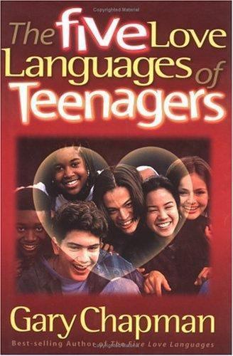 The Five Love Languages of Teenagers – 1881273830, Gary Chapman, hardcover