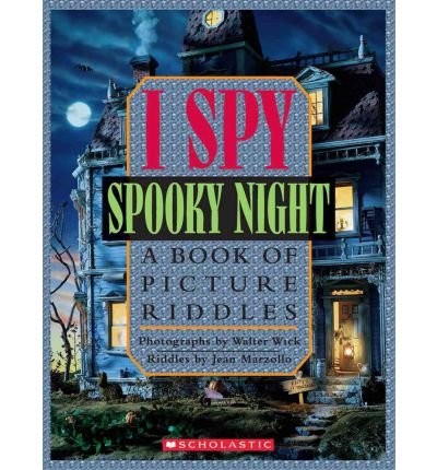 I Spy Spooky Night (A Book of Picture Riddles) – Jean Marzollo|Walter Wick -…