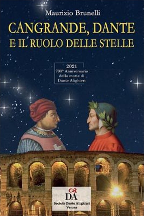 Cangrande, Dante E Il Ruolo Delle Stelle (Paperback or Softback)