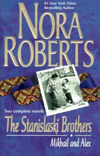 The Stanislaski Brothers (Two Complete Novels: Mikhail and Alex) – GOOD