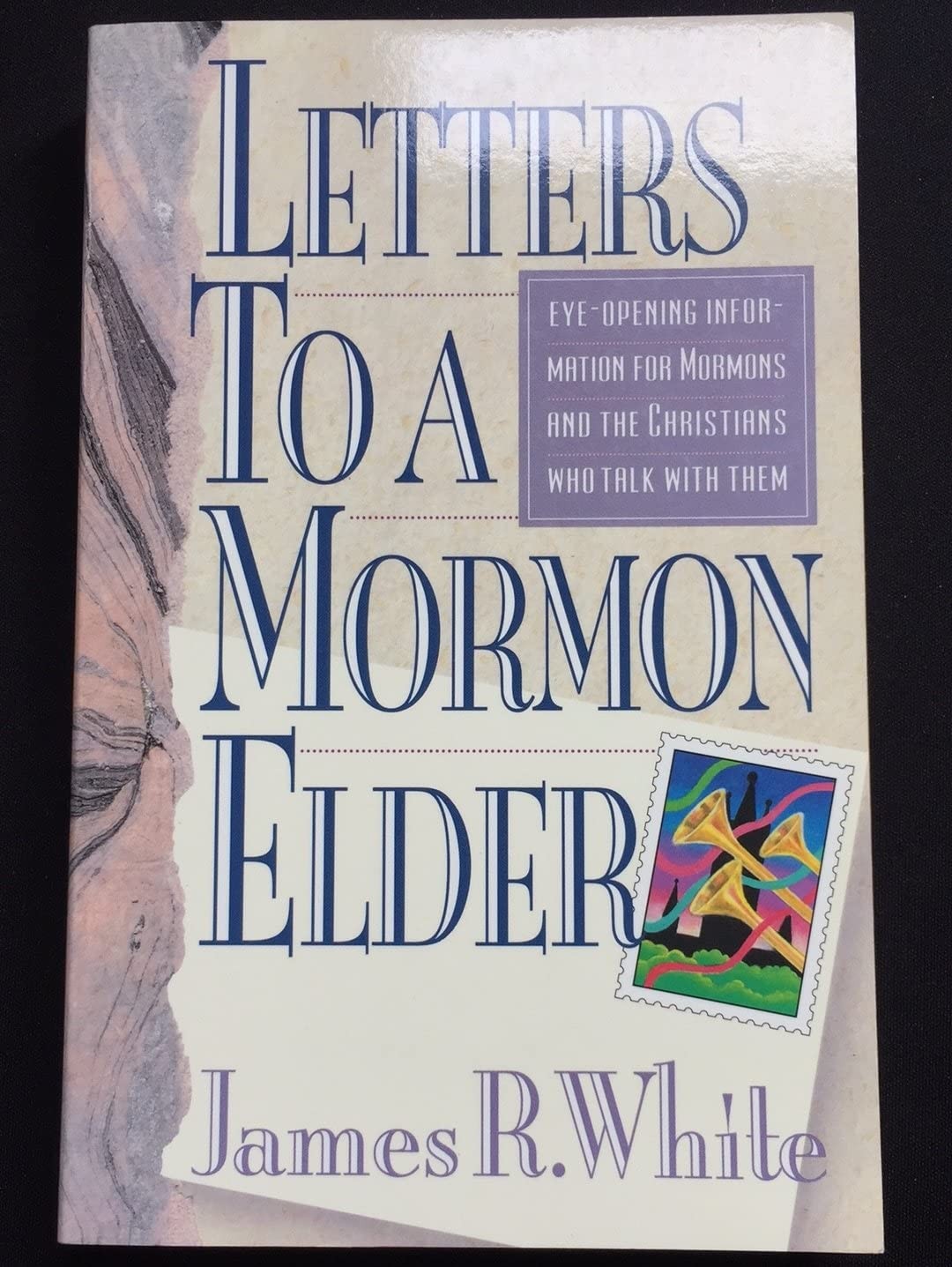 Letters to a Mormon Elder – paperback White, James R.