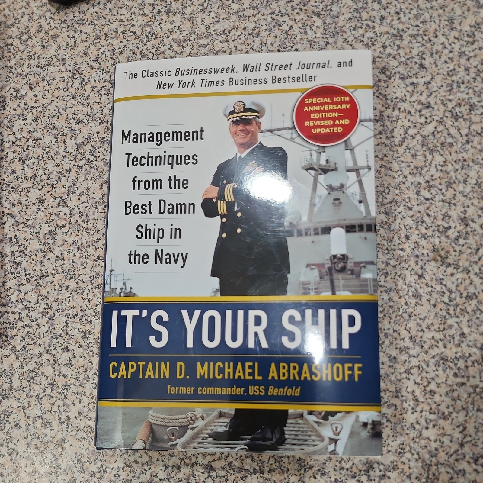 It’s Your Ship CAPTAIN D MICHAEL ABRASHOFF Navy Hardcover SIGNED Book 2012