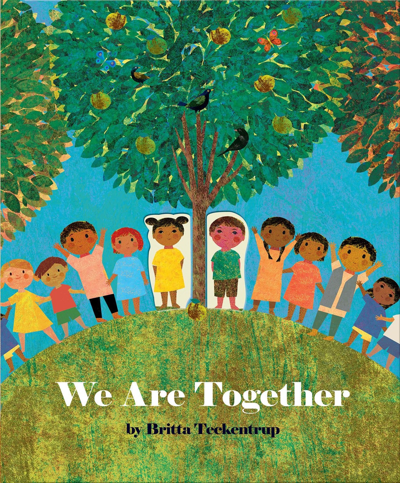 We Are Together – hardcover Teckentrup, Britta