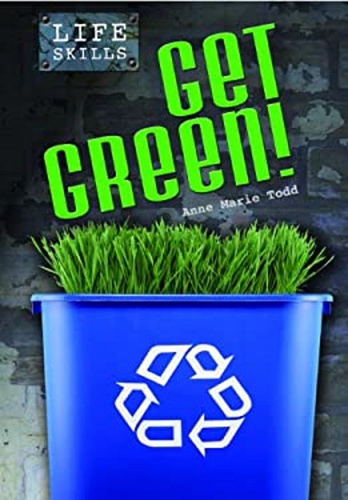 Get Green! Hardcover Ann Marie Todd
