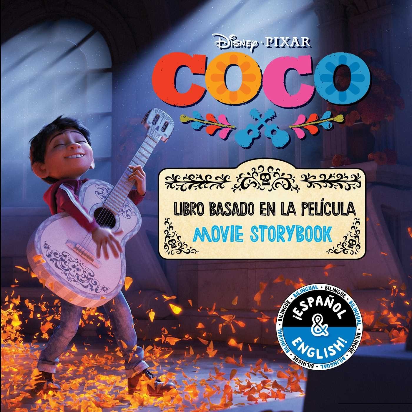 Disney/Pixar Coco: Movie Storybook / Libro basado en la película (English-S…