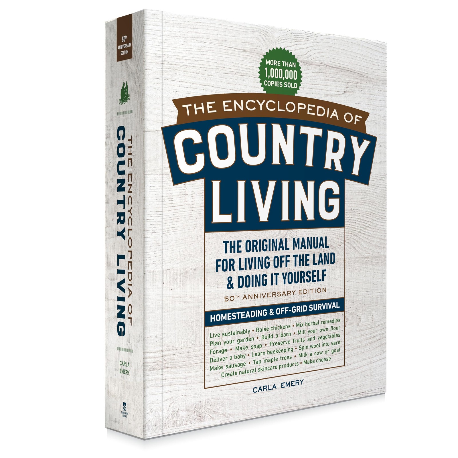 The Encyclopedia of Country Living, 50th Anniversary Edition: The Original Manua