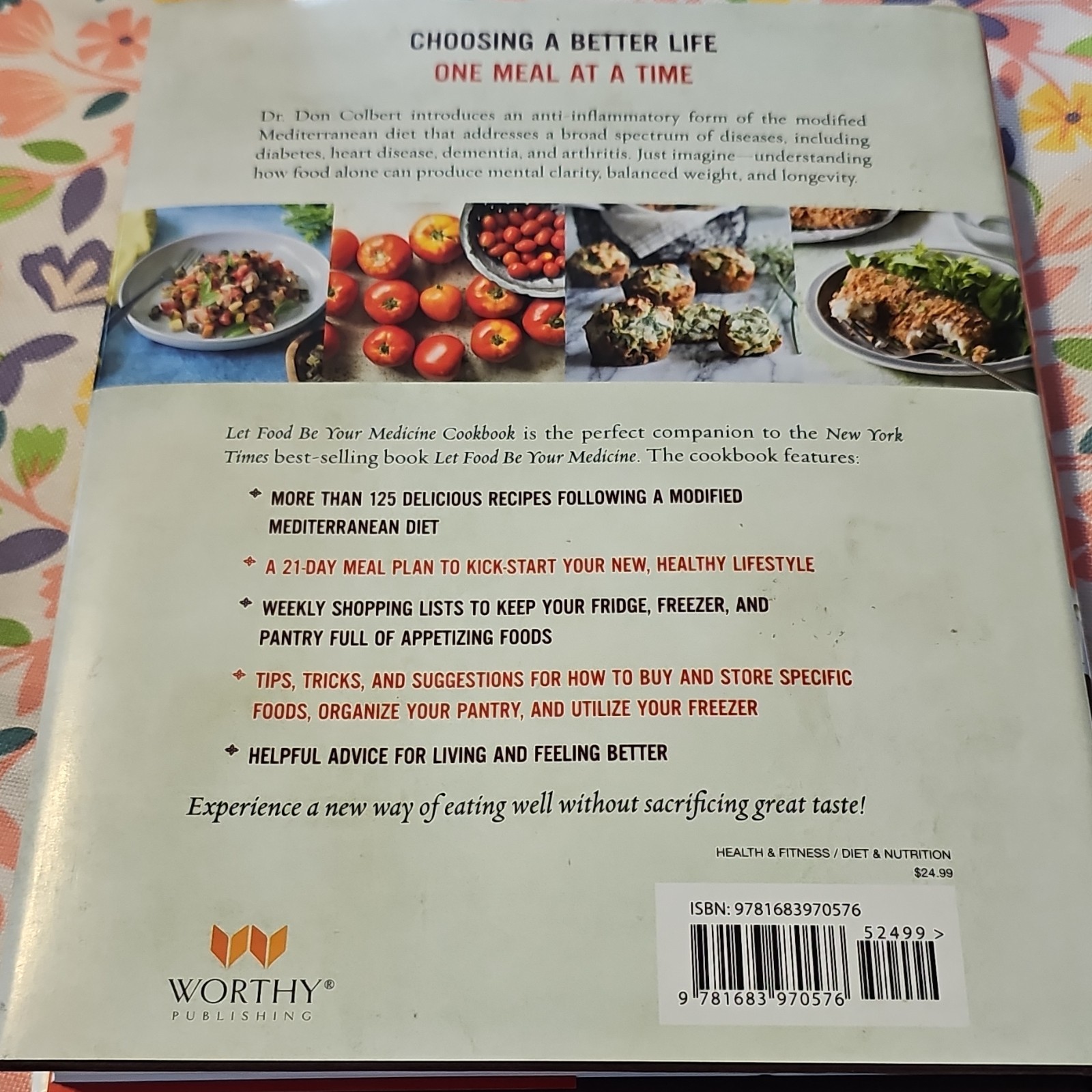Don Colbert Let Food Be Your Medicine Cookbook PB 2017 Worthy Publishing