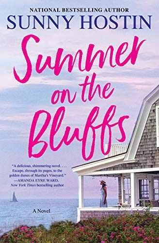 Summer on the Bluffs: A Novel (Summer – Hardcover, by Hostin Sunny – Very Good b