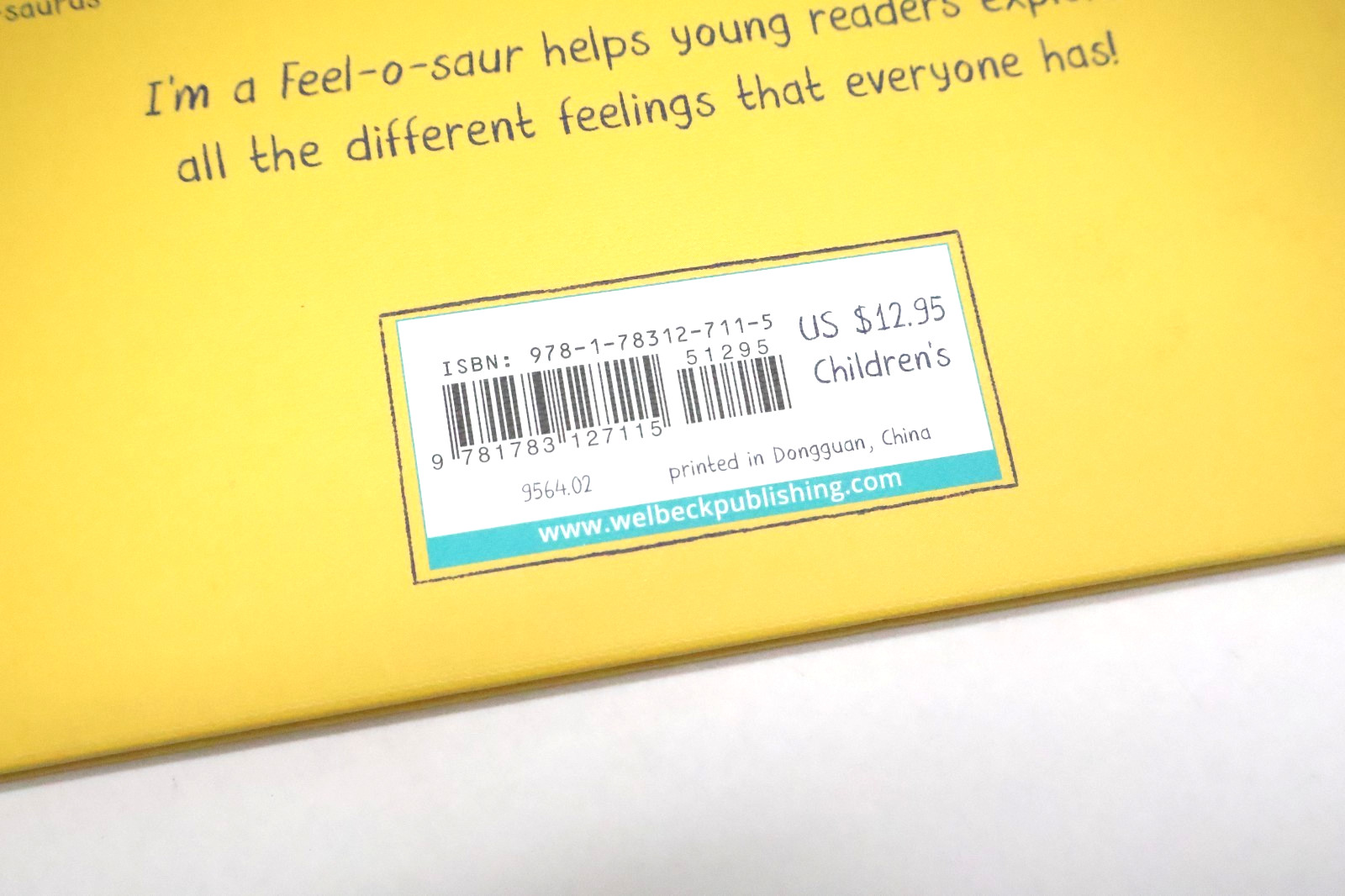 I’m a Feel-O-Saur Children’s Dinosaur Book by Lezlie Evans NEW
