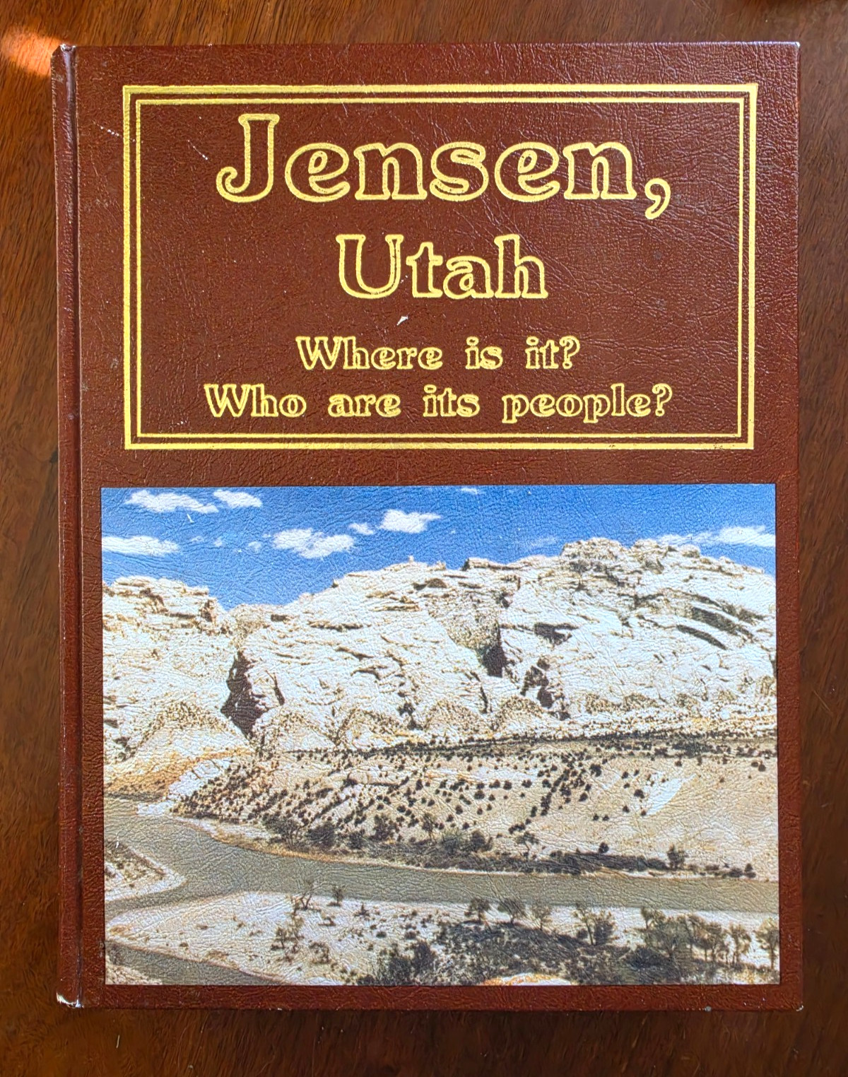 Jensen Utah, Where Is It Who are its people? Uintah County History / Mormon, LDS