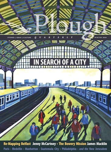 Plough Quarterly No 23 – In S – Paperback – VERY GOOD