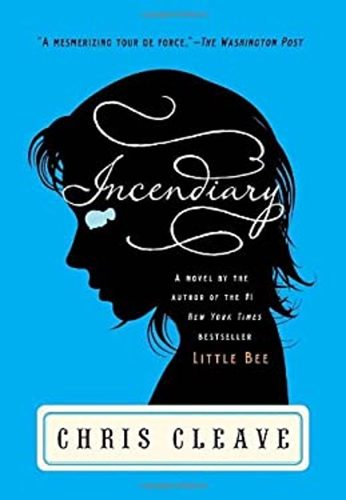 Incendiary Chris Cleave