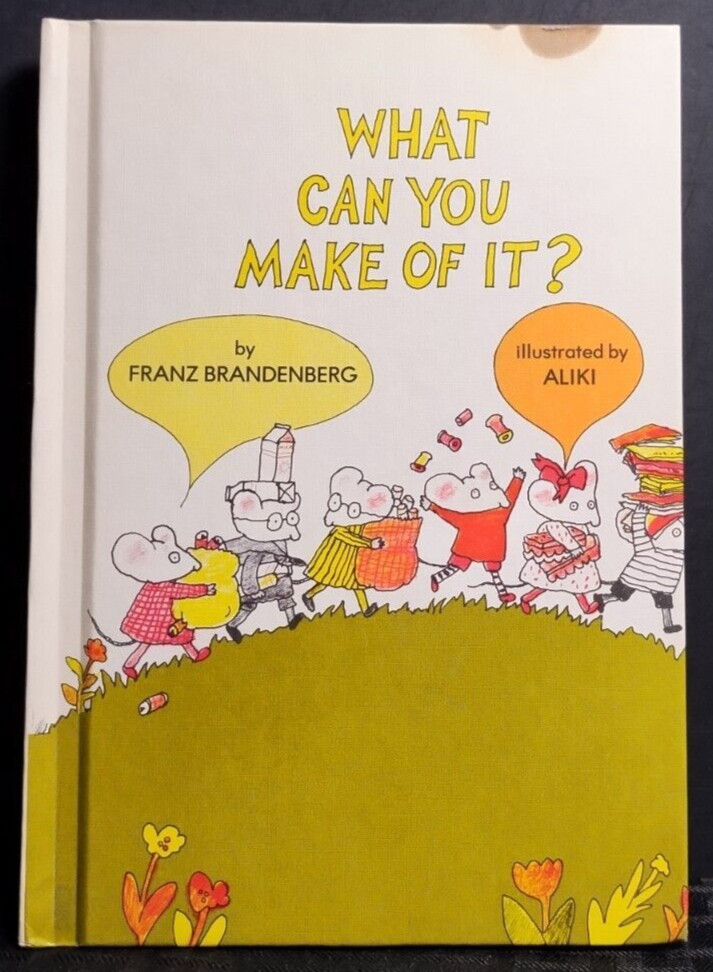What Can You Make of It Franz Brandenberg Illustrated Aliki HB 1977 Juvenile