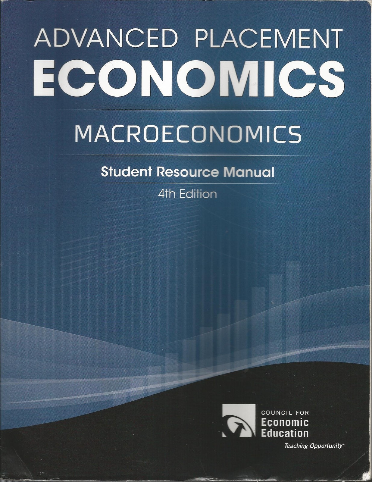 Advanced Placement Economics: Macroeconomics, Student Resource Manual by Mar…