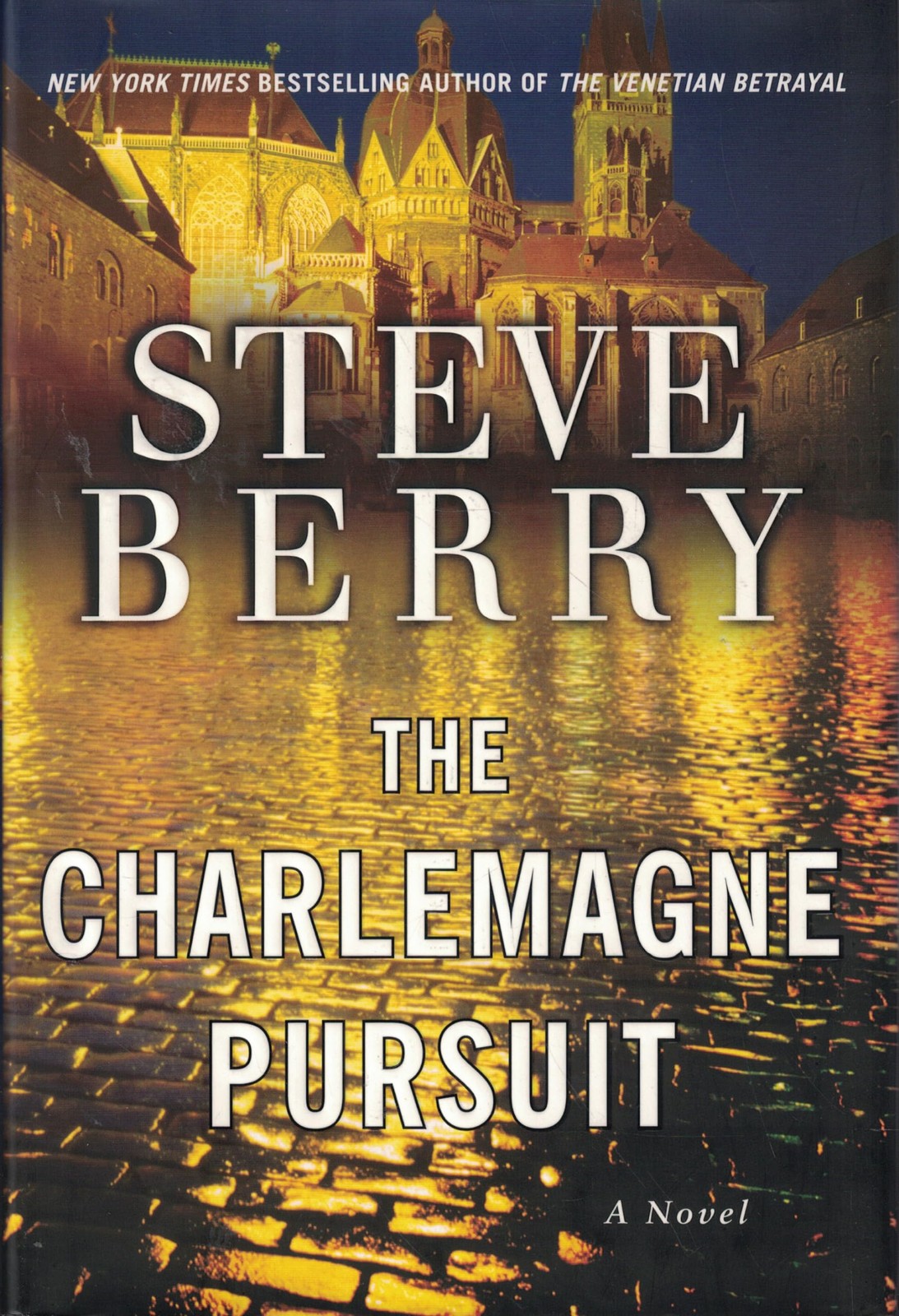 The Charlemagne Pursuit: A Novel – hardcover Berry, Steve