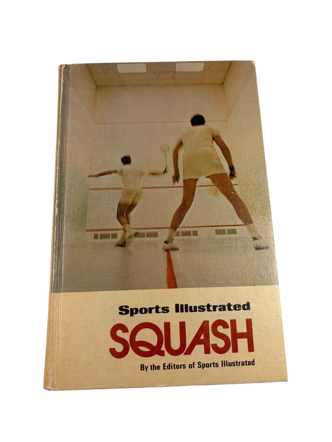 Sports Illustrated SQUASH Editors of Sports Illustrated 1971 Revised Illustrated