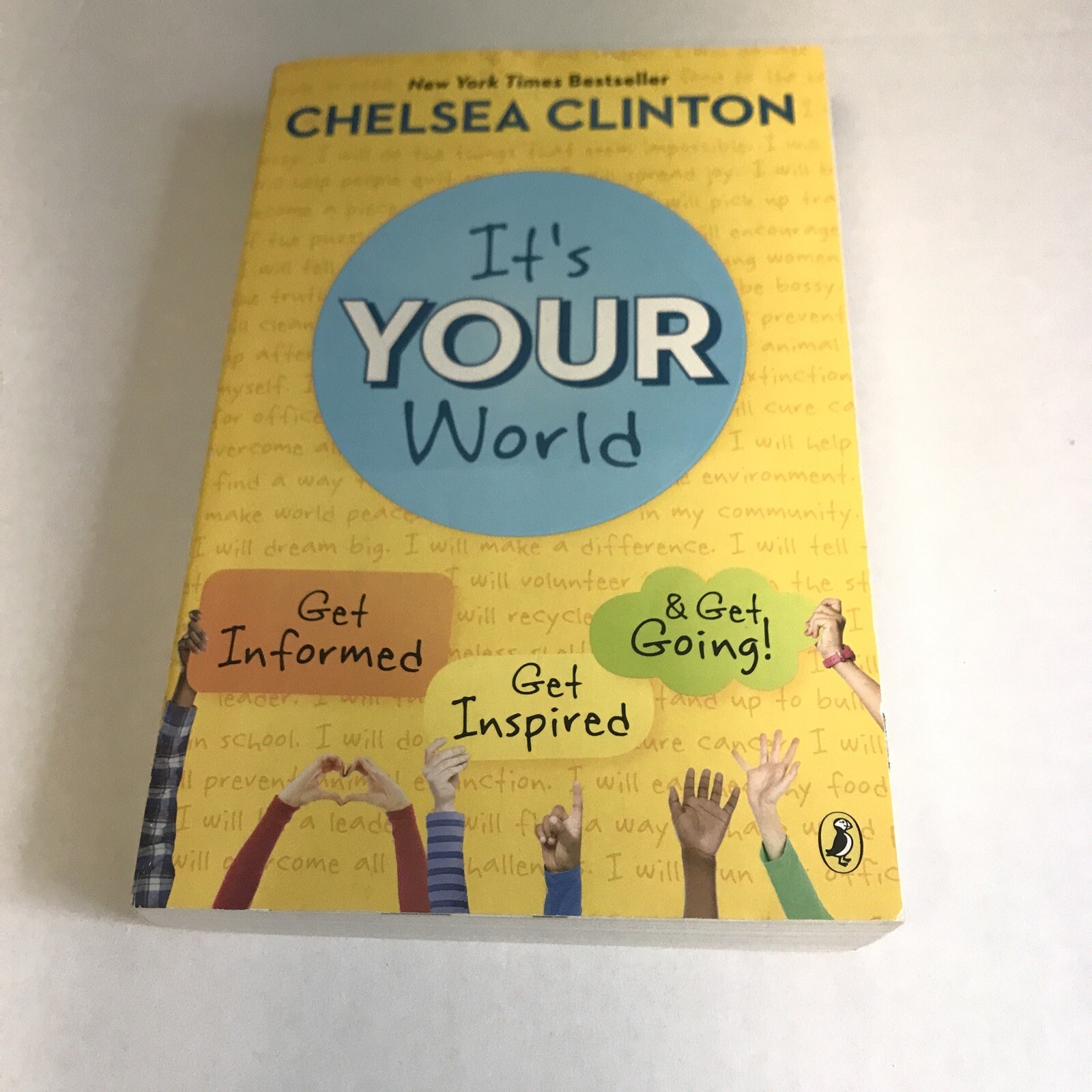 SIGNED CHELSEA CLINTON “IT’S YOUR WORLD” TRADE PAPERBACK BOOK