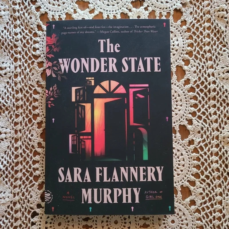 The Wonder State – Sara Flannery Murphy