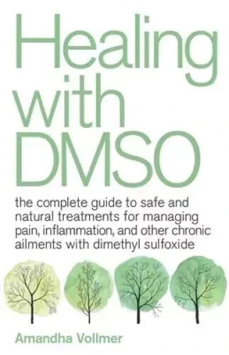 Healing with DMSO Paperback – 28 April 2020 GOOD
