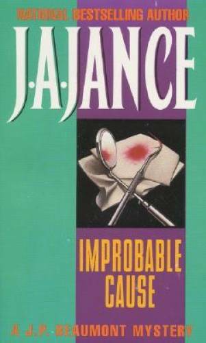 Improbable Cause – Mass Market Paperback By Jance, J.A. – GOOD