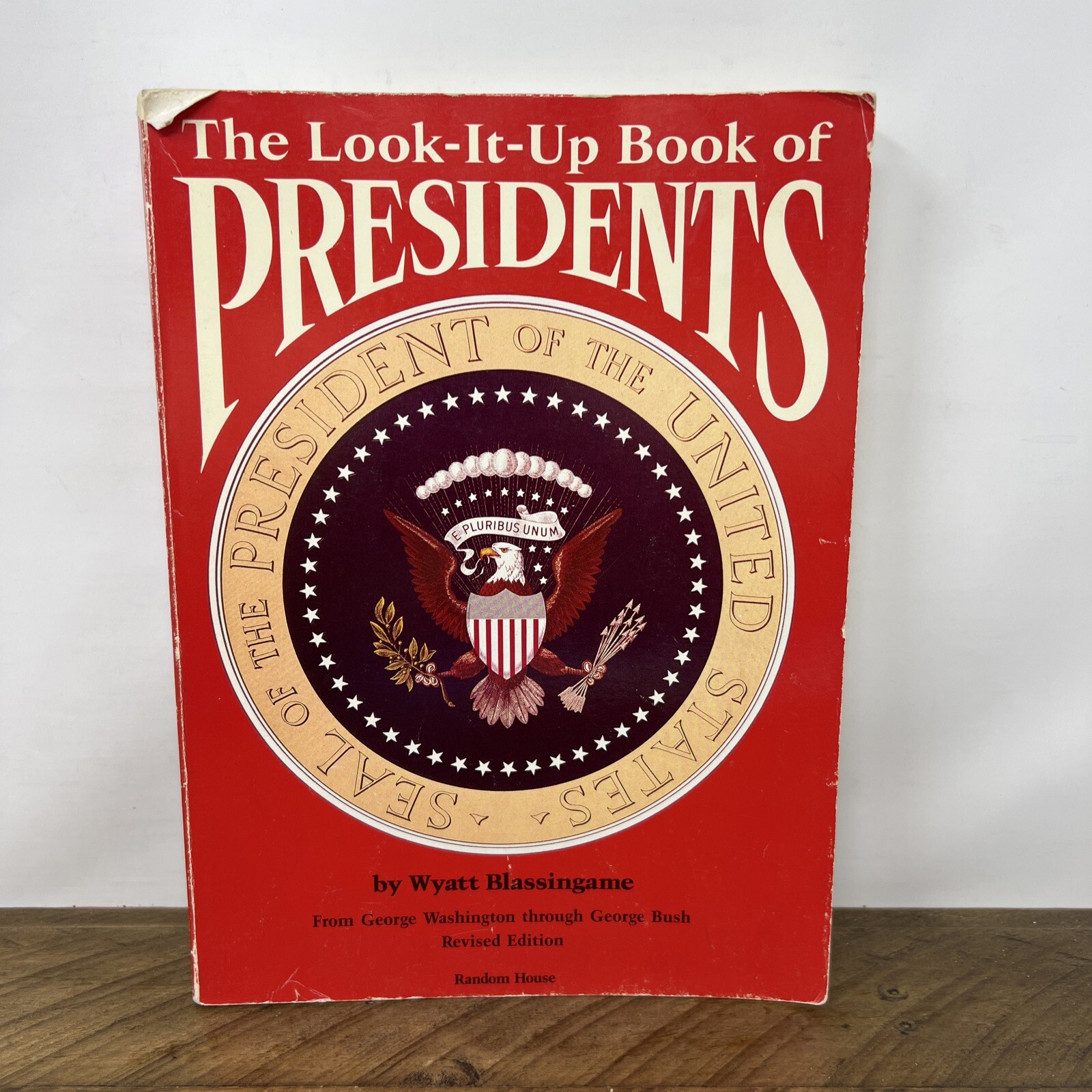 The Look-It-Up Book of Presidents Wyatt Blassingame 1990 Paperback Illustrated