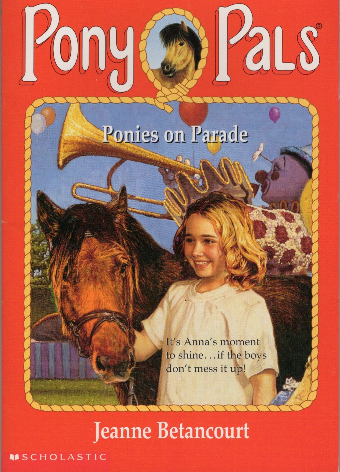 PONY PALS #38, LAST ONE IN SERIES, TRADE PB, SCHOLASTIC, JEANNE BETANCOURT, 2003