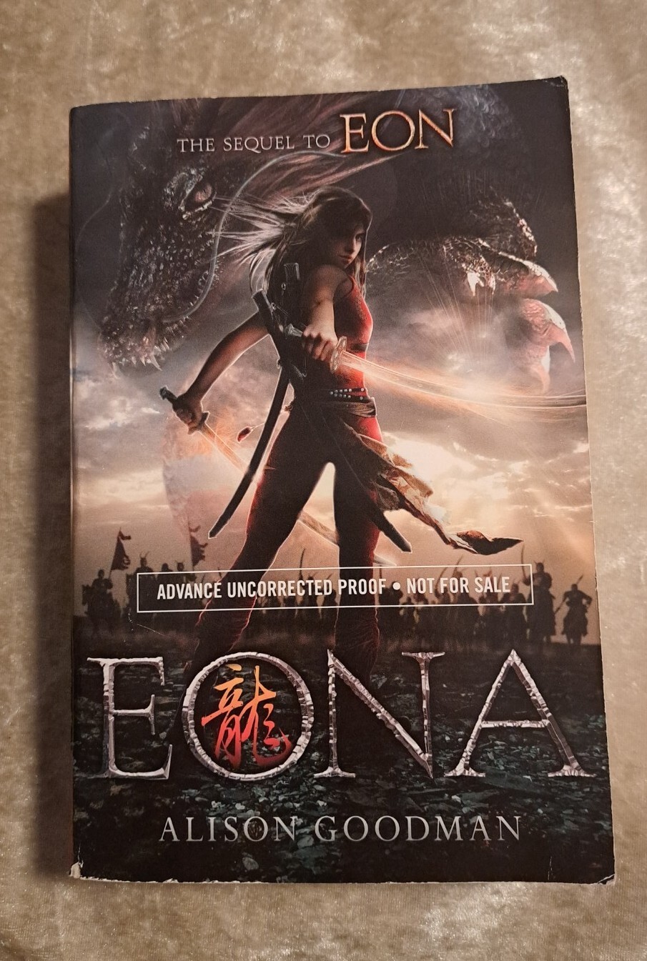 Eona Return Of The Dragoneye Advanced Uncorrected Proof, Signed By The Author