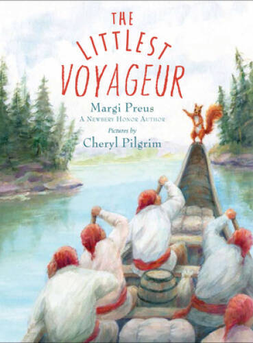 The Littlest Voyageur – Paperback By Preus, Margi – ACCEPTABLE