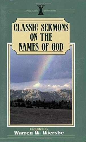 Classic Sermons on the Names of God – Paperback, by undefined – Very Good