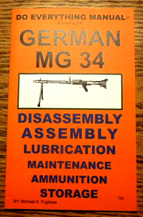 German WW2 MG 34 Do Everything Service and Training Manual 34 Pages