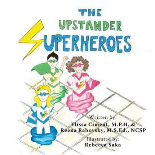 The Upstander Superheroes